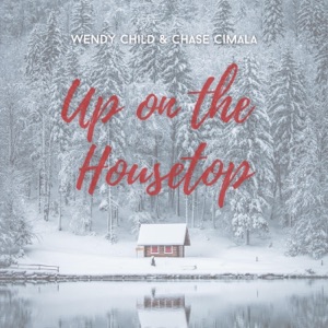 Up On the Housetop - Single