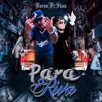 Para Riva (feat. Skan) - Single - El Duran