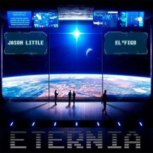 Eternia (Jason Little vs. El'Figo) - Single