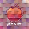 You & Me - Single