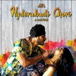 Hyderabadi Chori - Single