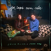 Ja Saps Com Sóc (feat. Sara Roy) - Single - Júlia Blum