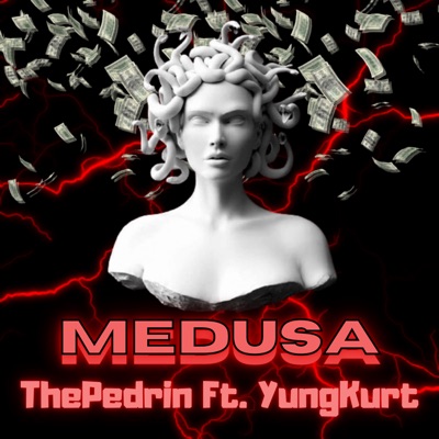 Medusa (feat. YungKurt) - Single