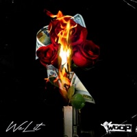 We Lit - Single - Woop