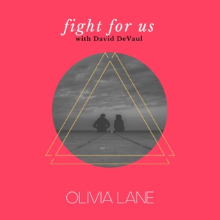Olivia Lane Fight For Us