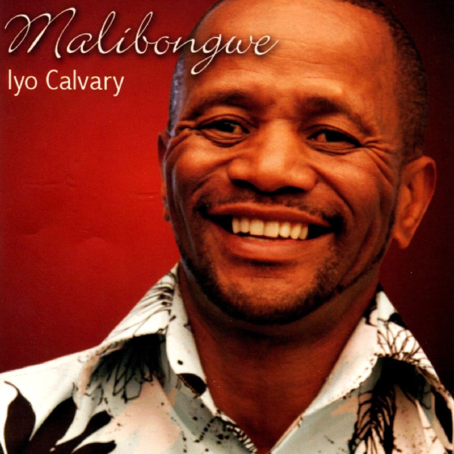 Malibongwe - Iyo Calvary