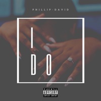 I Do - Single - Phillip-David