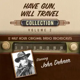 Have Gun, Will Travel, Collection 2 (Original Recording)