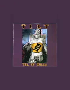 Listen to Tilt, watch music videos, read bio, see tour dates & more!
