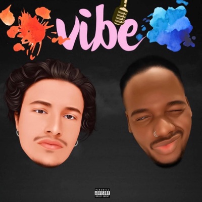 Vibe (feat. Afios) - Single