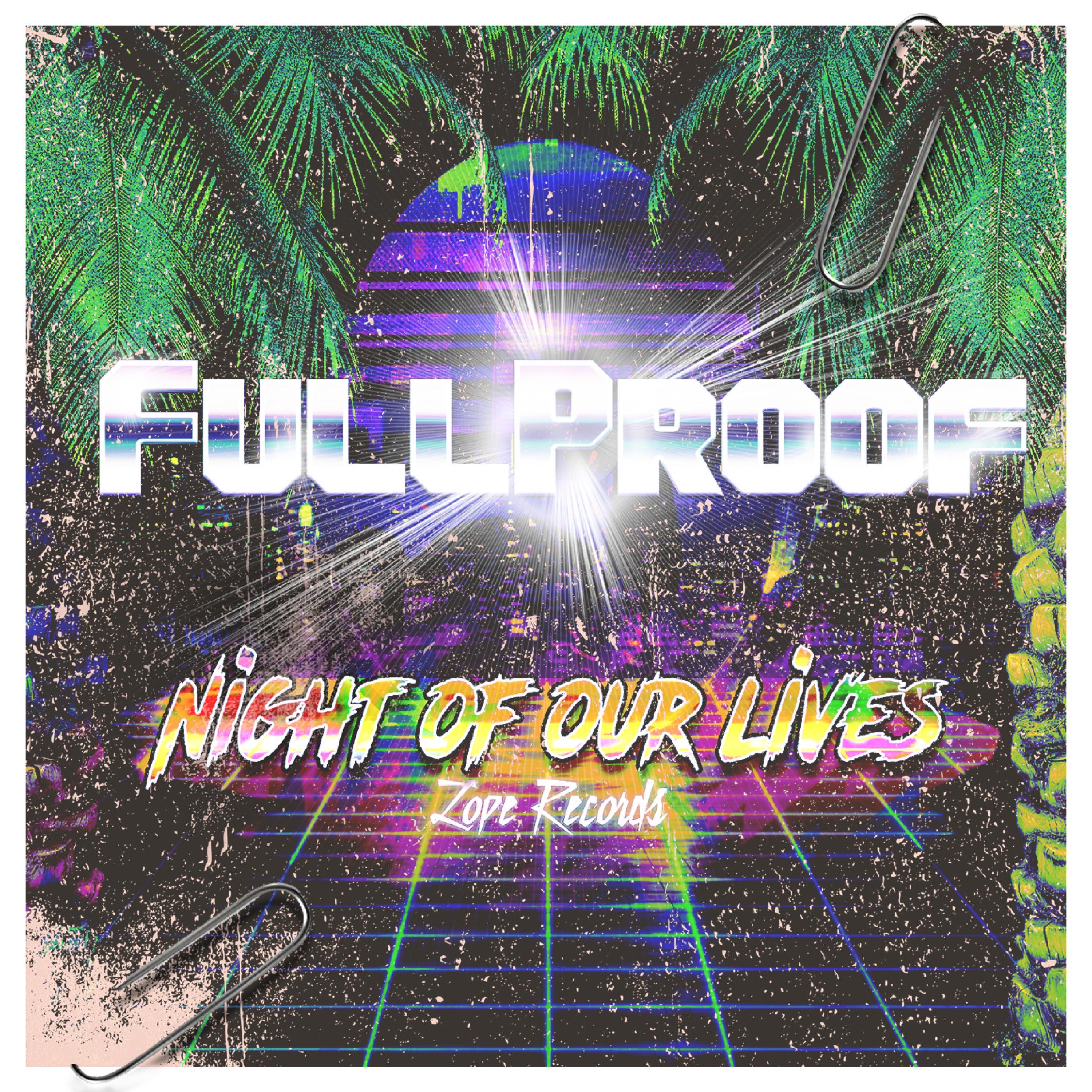 Night of Our Lifes - Single