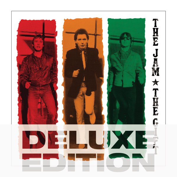 The Gift (Deluxe Edition) - Album by The Jam - Apple Music