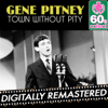 Town Without Pity - Gene Pitney