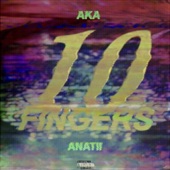 AKA - 10 Fingers