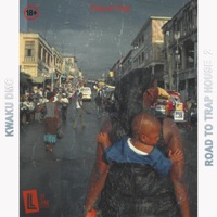 Road to Trap House 2 - Kwaku DMC