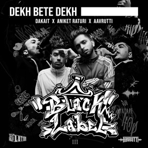 Dekh Bete Dekh