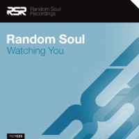Watching You - Single - Random Soul