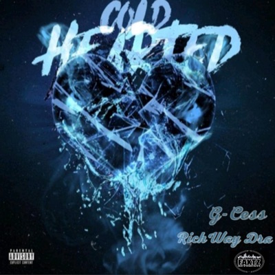 Cold Hearted (feat. RichWayDra) - Single