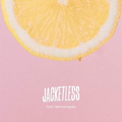 Hot Lemonade - Single