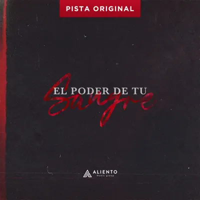 El Poder de Tu Sangre Instrumental - Single - Marco Barrientos