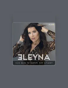 Listen to Eleyna, watch music videos, read bio, see tour dates & more!