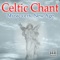 Danny Boy (Londonderry Air) - Celtic Chant lyrics