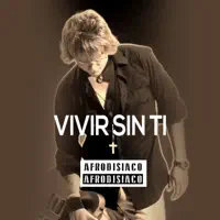 Vivir sin ti — Afrodisiaco