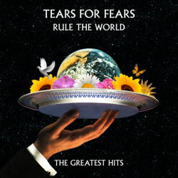 Rule the World: The Greatest Hits - Tears for Fears Cover Art