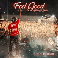 Feel Good - Single - Holla G Dotta