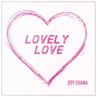 Lovely Love - Single