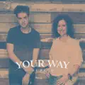Your Way