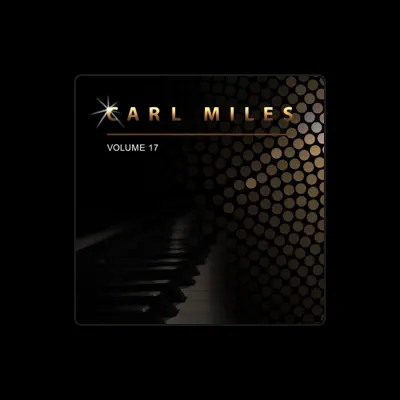 Listen to Carl Miles, watch music videos, read bio, see tour dates & more!