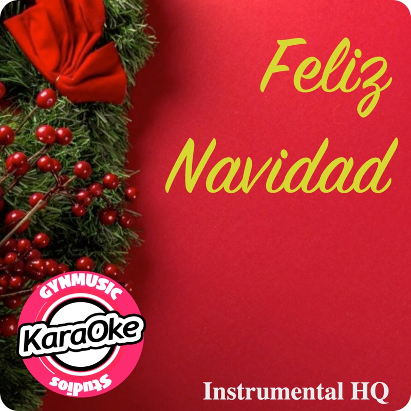Feliz Navidad (Homage to José Feliciano) [Instrumental HQ] - Single