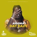 Dat Eazy by Aidonia