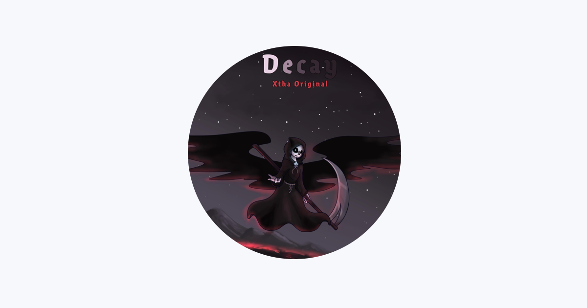 Decay (Reaper Sans Theme) - Xtha
