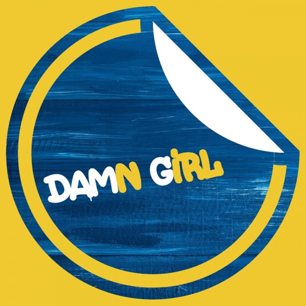 Damn Girl - Single