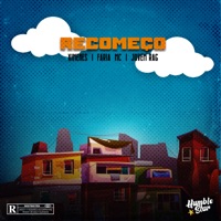 Recomeço (feat. Ximenes, Faria Mc & Jovem Rag) - Single - Humble Star