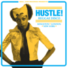 Soul Jazz Records Presents Hustle! Reggae Disco - Kingston, London, New York - 群星