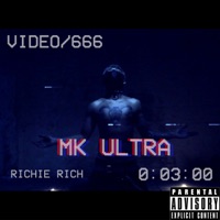 Mk Ultra - Single - Richie Rich