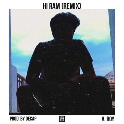 Hi Ram (feat. Encore ABJ) [Remix] - Single