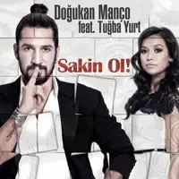 Sakin Ol! (Radio Mix) [feat. Tuğba Yurt]