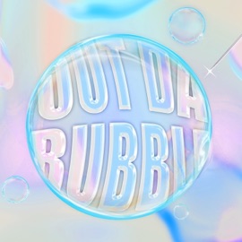 out da bubble (feat. Dilip & Olswel) ini