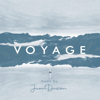 Voyage - Juan Dussán