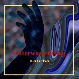 Unterwasserkrieg Katirha