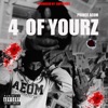 4 Of YOURZ (feat. DYLAN JENET) - Single