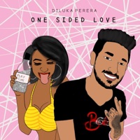 One Sided Love - Single - Diluka Perera