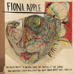 Fiona Apple - Anything We Want