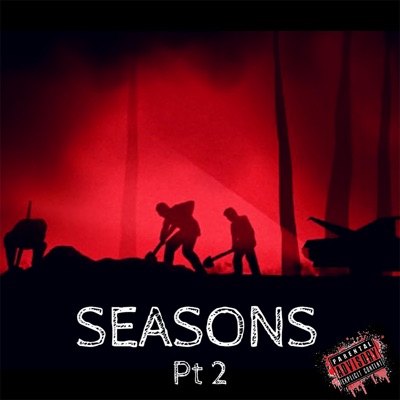 Seasons, Pt. 2 (feat. Campayne & Street Educated Scholar) - Single