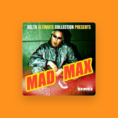 Mad Max dinle, müzik videolarını izle, biyografisini oku, tur tarihlerini ve daha fazlasını gör!