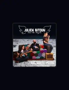 Julien Bitoun & The Angelsを聴いたり、ミュージックビデオを鑑賞したり、経歴やツアー日程などを確認したりしましょう！